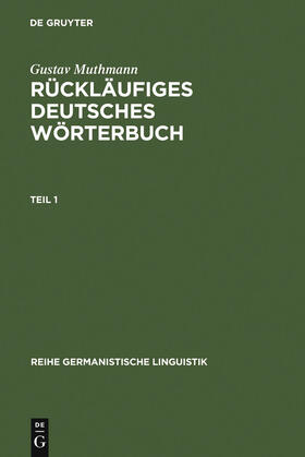 Muthmann | Rückläufiges deutsches Wörterbuch | Buch | 978-3-484-31078-0 | sack.de