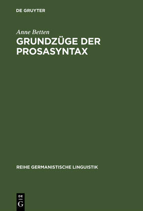 Betten |  Grundzüge der Prosasyntax | Buch |  Sack Fachmedien