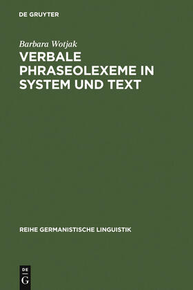 Wotjak |  Verbale Phraseolexeme in System und Text | Buch |  Sack Fachmedien