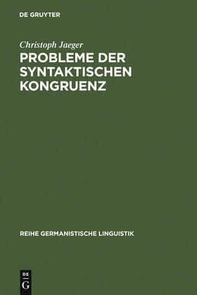 Jaeger |  Probleme der syntaktischen Kongruenz | Buch |  Sack Fachmedien