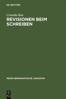 Rau | Revisionen beim Schreiben | Buch | 978-3-484-31148-0 | sack.de