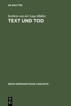 Lage-Müller |  Text und Tod | Buch |  Sack Fachmedien