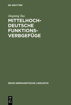 Tao |  Mittelhochdeutsche Funktionsverbgefüge | Buch |  Sack Fachmedien