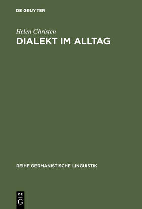 Christen |  Dialekt im Alltag | Buch |  Sack Fachmedien