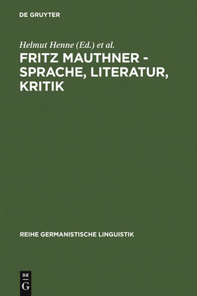 Kaiser / Henne |  Fritz Mauthner - Sprache, Literatur, Kritik | Buch |  Sack Fachmedien