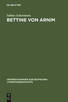 Schormann |  Bettine von Arnim | Buch |  Sack Fachmedien