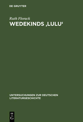 Florack |  Wedekinds 'Lulu' | Buch |  Sack Fachmedien