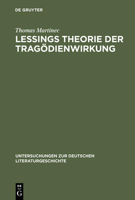 Martinec |  Lessings Theorie der Tragödienwirkung | Buch |  Sack Fachmedien