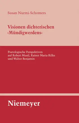 Nurmi-Schomers |  Visionen dichterischen 'Mündigwerdens' | Buch |  Sack Fachmedien