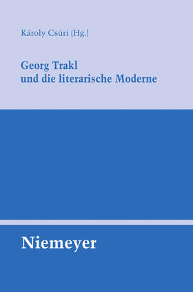 Csúri |  Georg Trakl und die literarische Moderne | Buch |  Sack Fachmedien