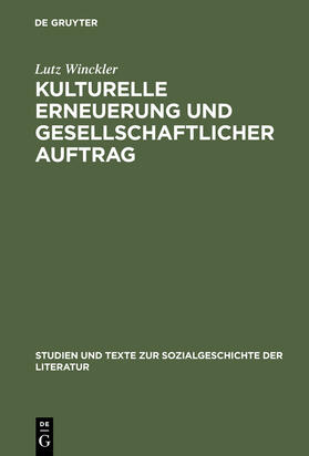 Winckler |  Kulturelle Erneuerung und gesellschaftlicher Auftrag | Buch |  Sack Fachmedien