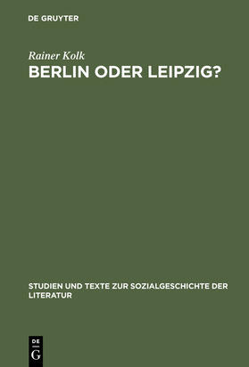 Kolk | Berlin oder Leipzig? | Buch | 978-3-484-35030-4 | sack.de