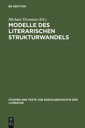 Titzmann |  Modelle des literarischen Strukturwandels | Buch |  Sack Fachmedien