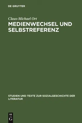 Ort |  Medienwechsel und Selbstreferenz | Buch |  Sack Fachmedien