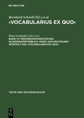 Stock / Grubmüller |  Frühneuhochdeutsches Glossenwörterbuch. Index zum deutschen Wortgut des ¿Vocabularius Ex quo¿ | Buch |  Sack Fachmedien