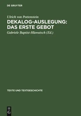 Baptist-Hlawatsch |  Dekalog-Auslegung: Das erste Gebot | Buch |  Sack Fachmedien