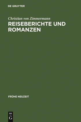Zimmermann |  Reiseberichte und Romanzen | Buch |  Sack Fachmedien
