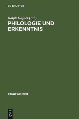 Häfner |  Philologie und Erkenntnis | Buch |  Sack Fachmedien