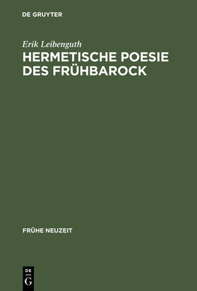 Leibenguth |  Hermetische Poesie des Frühbarock | Buch |  Sack Fachmedien