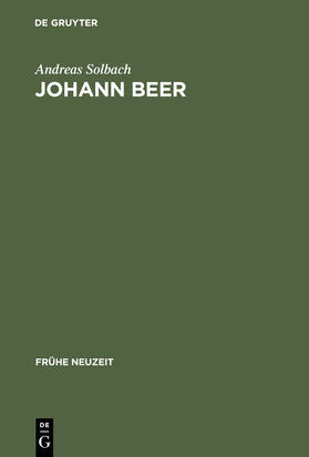 Solbach |  Johann Beer | Buch |  Sack Fachmedien