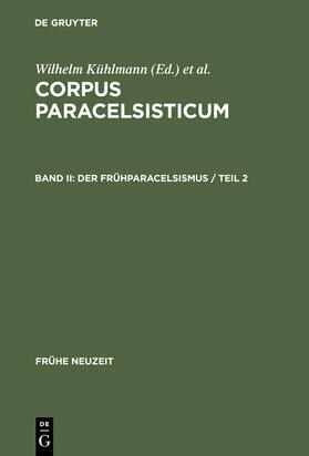 Telle / Kühlmann |  Der Frühparacelsismus / Teil 2 | Buch |  Sack Fachmedien