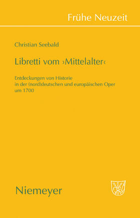 Seebald | Libretti vom 'Mittelalter' | Buch | 978-3-484-36634-3 | sack.de