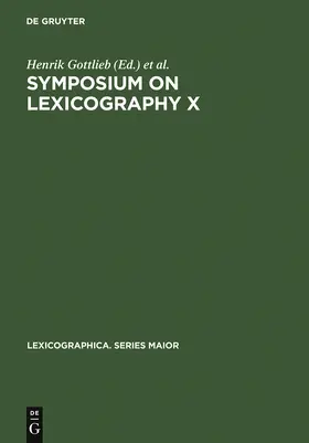 Gottlieb / Zettersten / Mogensen |  Symposium on Lexicography X | Buch |  Sack Fachmedien