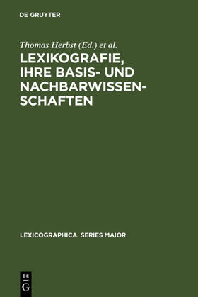Herbst / Schnell / Lorenz |  Lexikografie, ihre Basis- und Nachbarwissenschaften | Buch |  Sack Fachmedien