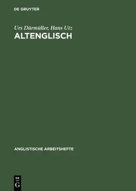 Utz / Dürmüller |  Altenglisch | Buch |  Sack Fachmedien