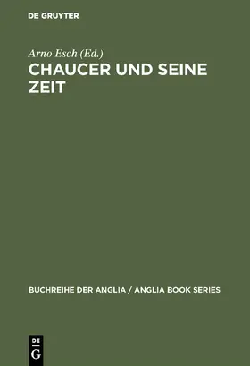 Esch |  Chaucer und seine Zeit | Buch |  Sack Fachmedien