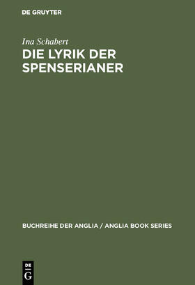Schabert |  Die Lyrik der Spenserianer | Buch |  Sack Fachmedien
