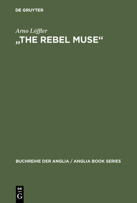 Löffler |  "The Rebel Muse" | Buch |  Sack Fachmedien