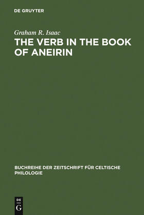 Isaac |  The Verb in the Book of Aneirin | Buch |  Sack Fachmedien