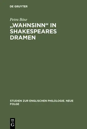 Böse |  "Wahnsinn" in Shakespeares Dramen | Buch |  Sack Fachmedien