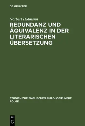 Hofmann |  Redundanz und Äquivalenz in der literarischen Übersetzung | Buch |  Sack Fachmedien