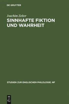 Zelter |  Sinnhafte Fiktion und Wahrheit | Buch |  Sack Fachmedien