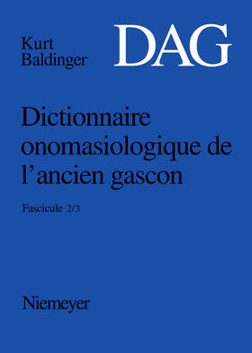  Dictionnaire onomasiologique de l¿ancien gascon (DAG). Fascicule 2/3 | Buch |  Sack Fachmedien