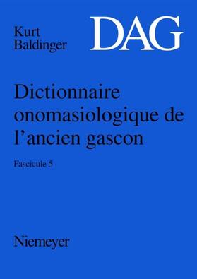  Dictionnaire onomasiologique de l¿ancien gascon (DAG). Fascicule 5 | Buch |  Sack Fachmedien