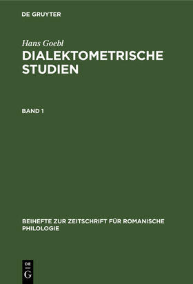 Goebl |  Hans Goebl: Dialektometrische Studien. Band 1 | Buch |  Sack Fachmedien