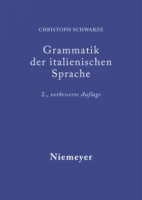 Schwarze |  Grammatik der italienischen Sprache | Buch |  Sack Fachmedien