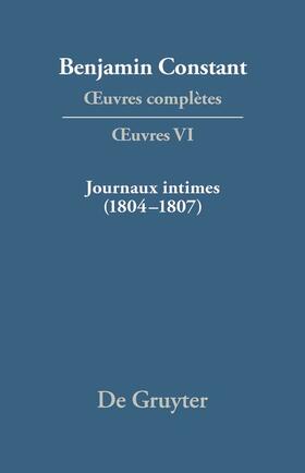 Kloocke / Delbouille |  Journaux intimes (1804¿1807) suivis de Affaire de mon père (1811) | Buch |  Sack Fachmedien