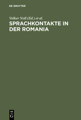 Thiele / Noll |  Sprachkontakte in der Romania | Buch |  Sack Fachmedien