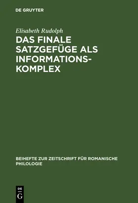 Rudolph |  Das finale Satzgefüge als Informationskomplex | Buch |  Sack Fachmedien