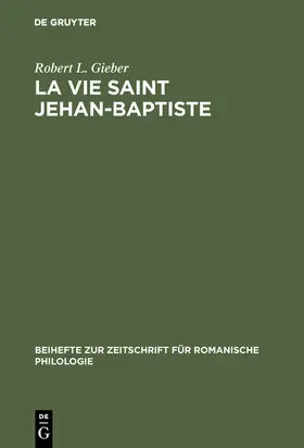 Gieber |  La vie Saint Jehan-Baptiste | Buch |  Sack Fachmedien