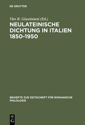 Giustiniani |  Neulateinische Dichtung in Italien 1850¿1950 | Buch |  Sack Fachmedien