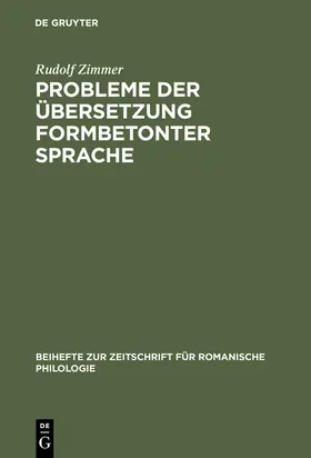 Zimmer |  Probleme der Übersetzung formbetonter Sprache | Buch |  Sack Fachmedien