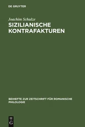 Schulze |  Sizilianische Kontrafakturen | Buch |  Sack Fachmedien