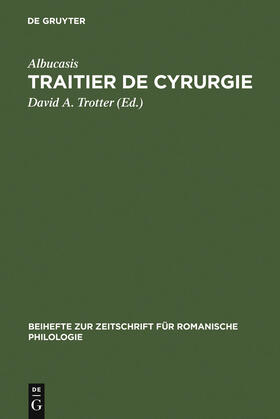 Trotter |  Traitier de Cyrurgie | Buch |  Sack Fachmedien