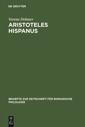Dehmer |  Aristoteles Hispanus | Buch |  Sack Fachmedien