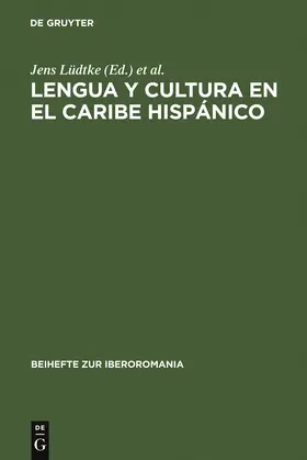 Perl / Lüdtke |  Lengua y cultura en el Caribe hispánico | Buch |  Sack Fachmedien